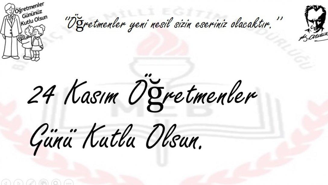 24 KASIM ÖĞRETMENLER GÜNÜ